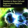 Frontiers in Stem Cell and Regenerative Medicine Research: Volume 11 (EPUB)