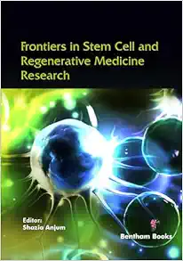 Frontiers in Stem Cell and Regenerative Medicine Research: Volume 11 (EPUB)