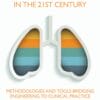 Lung Function Testing in the 21st Century: Methodologies and Tools Bridging Engineering to Clinical Practice (EPUB)