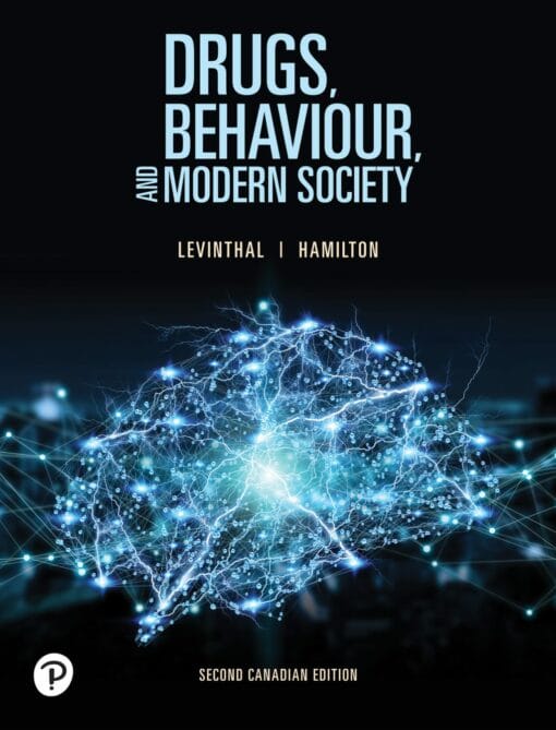 Drugs, Behaviour, and Modern Society (Canadian Edition), 2nd Edition (PDF)