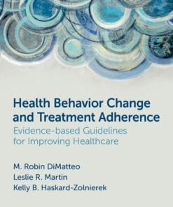 Health Behavior Change and Treatment Adherence, 2nd Edition (PDF)