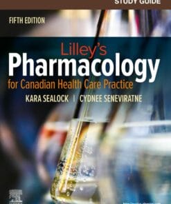 Study Guide for Lilley’s Pharmacology for Canadian Health Care Practice, 5th Edition (EPUB)