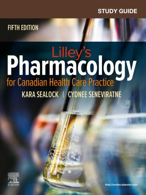 Study Guide for Lilley’s Pharmacology for Canadian Health Care Practice, 5th Edition (EPUB)