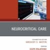 Neurocritical Care, An Issue of Critical Care Clinics (PDF)