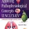 Applying Pathophysiological Concepts for the NCLEX-RN®: Through an Inclusive Lens (DPF)