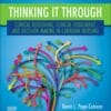 Thinking it Through: Clinical Reasoning, Clinical Judgement, and Decision Making in Canadian Nursing (PDF)