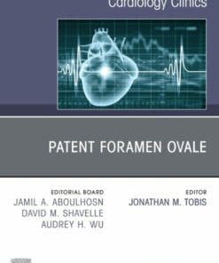 Patent Foramen Ovale, An Issue of Cardiology Clinics (True PDF from Publisher)