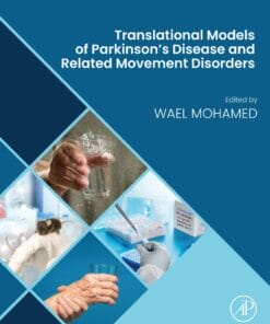 Translational Models of Parkinson’s Disease and Related Movement Disorders (True PDF from Publisher)