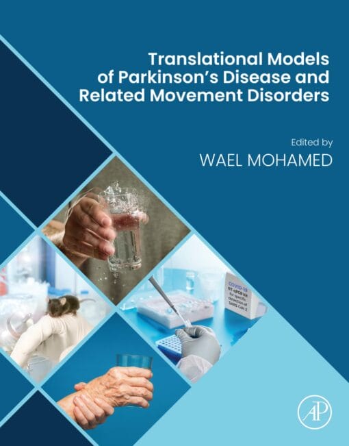 Translational Models of Parkinson’s Disease and Related Movement Disorders (True PDF from Publisher)