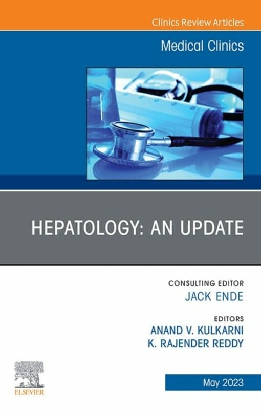 Hepatology: An Update, An Issue of Medical Clinics of North America (PDF)