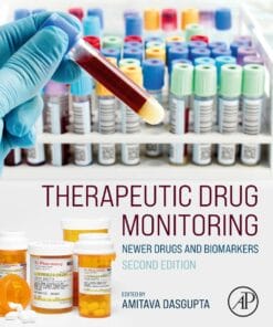 Therapeutic Drug Monitoring: Newer Drugs and Biomarkers, 2nd Edition (EPUB)