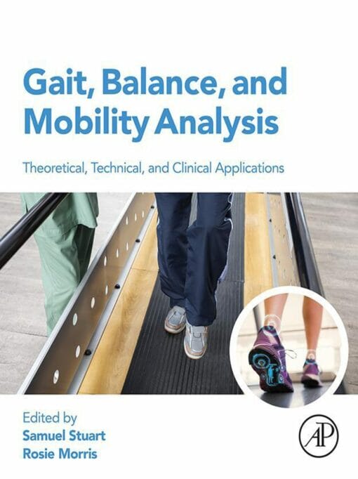 Gait, Balance, and Mobility Analysis: Theoretical, Technical, and Clinical Applications (DPF)