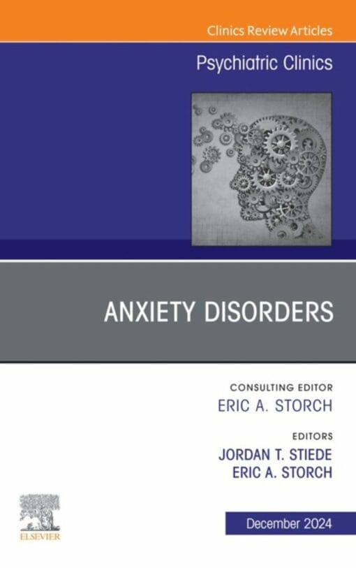 Anxiety Disorders, An Issue of Psychiatric Clinics of North America (True PDF from Publisher)