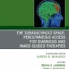 The Subarachnoid Space: Percutaneous Access for Diagnosis and Image-Guided therapies, An Issue of Neuroimaging Clinics of North America (PDF)