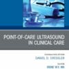 Point-of-Care Ultrasound in Clinical Care, An Issue of Medical Clinics of North America (PDF)