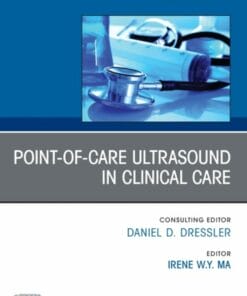 Point-of-Care Ultrasound in Clinical Care, An Issue of Medical Clinics of North America (PDF)