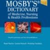 Mosby’s Dictionary of Medicine, Nursing and Health Professions ANZ Edition, 4th Edition (PDF)