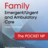 Family Emergent/Urgent and Ambulatory Care, 3rd edition (PDF)