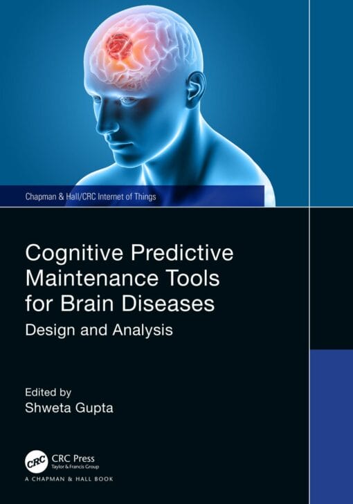 Cognitive Predictive Maintenance Tools for Brain Diseases: Design and Analysis (PDF)