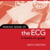 Making Sense of the ECG, 6th Edition (EPUB)