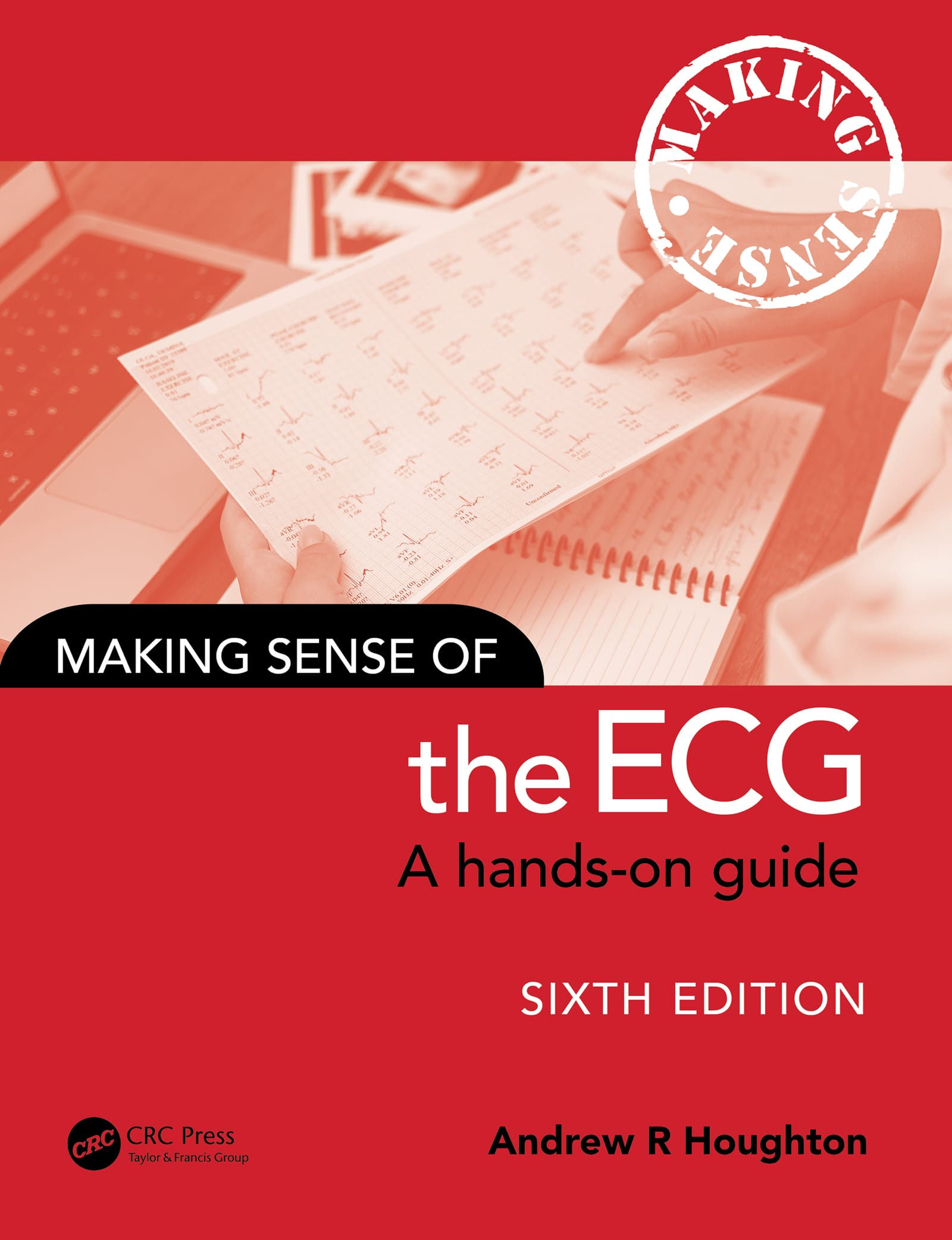 Making Sense of the ECG, 6th Edition (EPUB) Making Sense of the ECG, 6th Edition (EPUB)