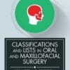 Classifications and Lists in Oral and Maxillofacial Surgery (EPUB)