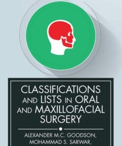 Classifications and Lists in Oral and Maxillofacial Surgery (EPUB)