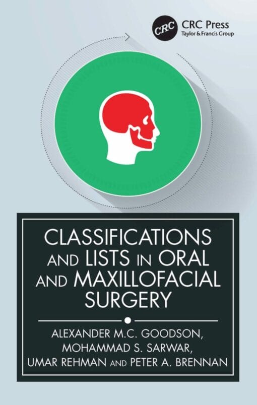 Classifications and Lists in Oral and Maxillofacial Surgery (EPUB)