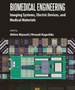 Biomedical Engineering: Imaging Systems, Electric Devices, and Medical Materials (PDF)