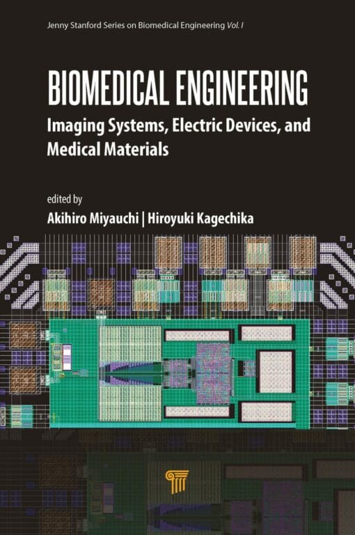 Biomedical Engineering: Imaging Systems, Electric Devices, and Medical Materials (PDF)