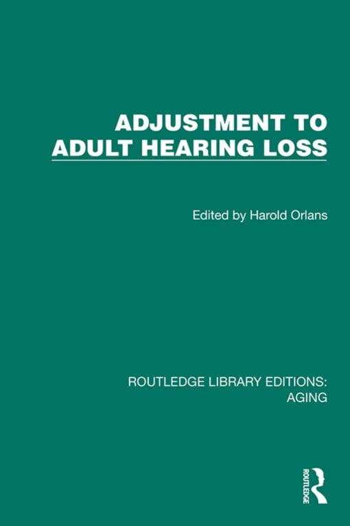 Adjustment to Adult Hearing Loss (EPUB)