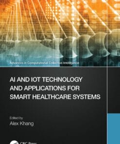 AI and IoT Technology and Applications for Smart Healthcare Systems (PDF)