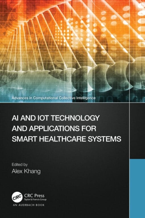 AI and IoT Technology and Applications for Smart Healthcare Systems (PDF)