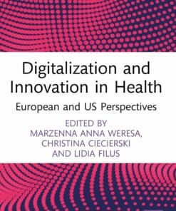 Digitalization and Innovation in Health: European and US Perspectives (PDF)