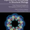 Cryo-Electron Microscopy in Structural Biology: From Structural Insights to Tomography and Drug Discovery (PDF)