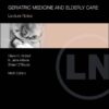 Geriatric Medicine and Elderly Care, 9th Edition(PDF)