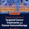 A Beginner’s Guide to Targeted Cancer Treatments and Cancer Immunotherapy, 2nd Edition (EPUB)