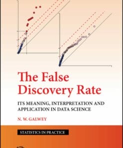 The False Discovery Rate: Its Meaning, Interpretation and Application in Data Science (PDF)