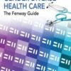 Transgender and Gender Diverse Health Care: The Fenway Guide(PDF)