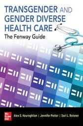 Transgender and Gender Diverse Health Care: The Fenway Guide(PDF)