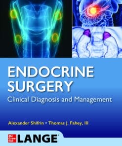 Lange Endocrine Surgery: Clinical Diagnosis and Management (PDF)