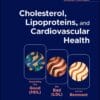 Cholesterol, Lipoproteins, and Cardiovascular Health: Separating the Good (HDL), the Bad (LDL), and the Remnant (EPUB)