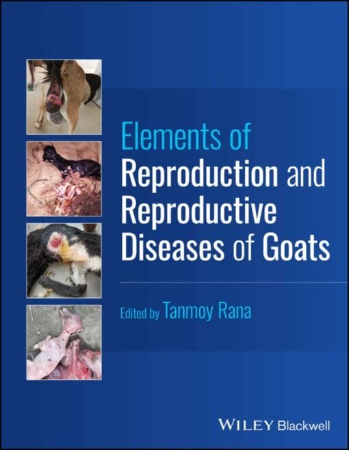 Elements of Reproduction and Reproductive Diseases of Goats (PDF)