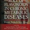 Role of Flavonoids in Chronic Metabolic Diseases: From Bench to Clinic (EPUB)