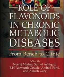 Role of Flavonoids in Chronic Metabolic Diseases: From Bench to Clinic (EPUB)