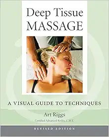 Deep Tissue Massage, Revised Edition: A Visual Guide to Techniques (EPUB)