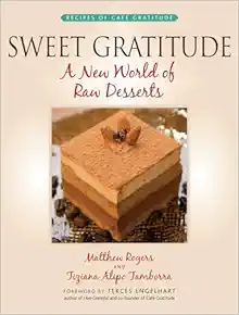Sweet Gratitude: A New World of Raw Desserts (EPUB)