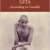 The Bhagavad Gita According to Gandhi (EPUB)