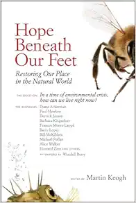 Hope Beneath Our Feet: Restoring Our Place in the Natural World (Io Series) (EPUB)
