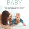 Your Self-Motivated Baby: Enhance Your Baby’s Social and Cognitive Development in the First Six Months through Movement (EPUB)